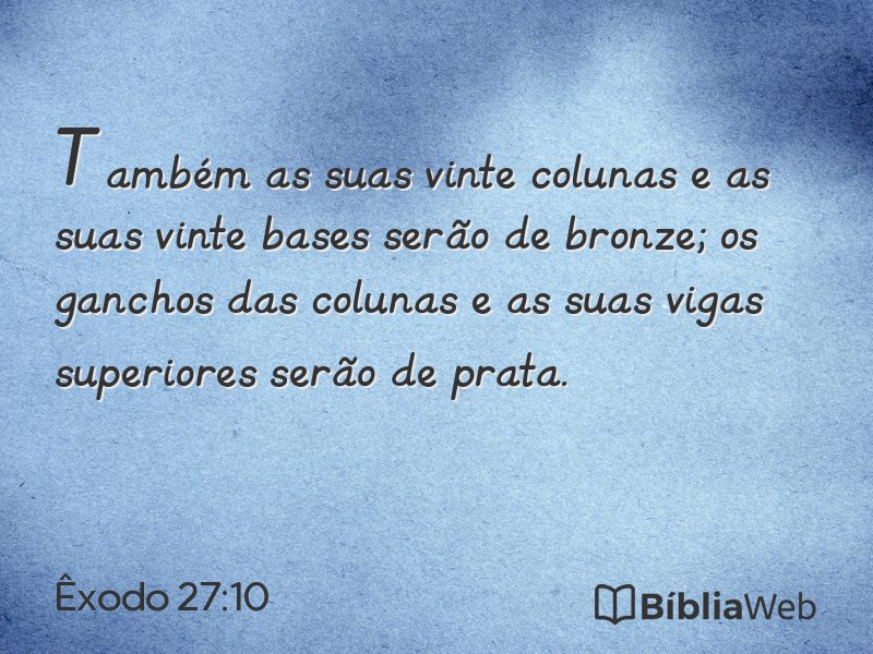 Êxodo 27:10 em imagem para compartilhar