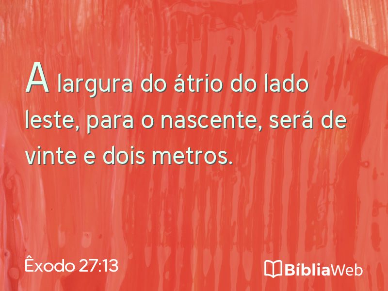 Êxodo 27:13 em imagem para compartilhar