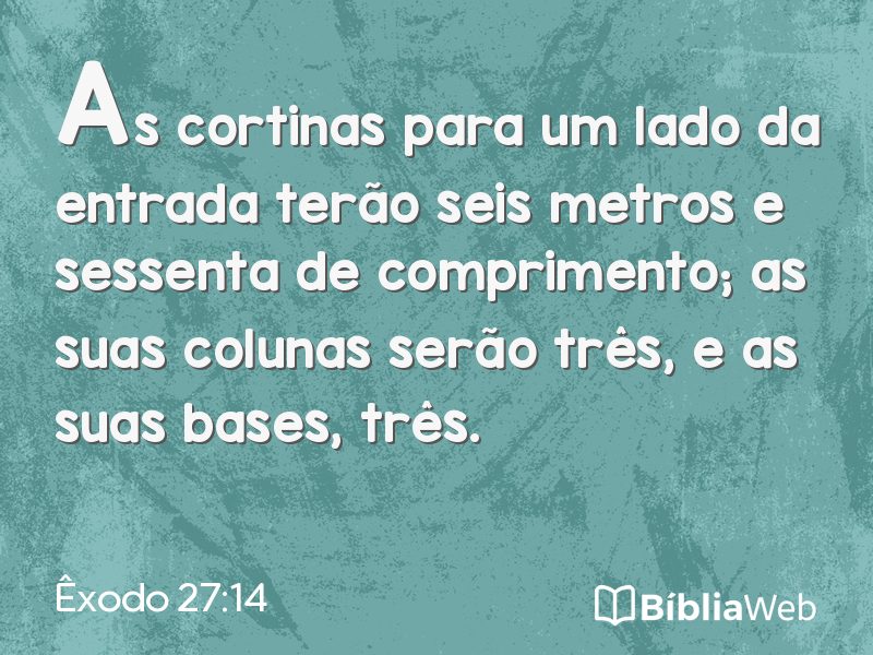 Êxodo 27:14 em imagem para compartilhar