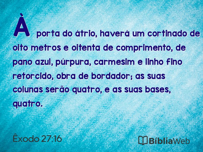 Êxodo 27:16 em imagem para compartilhar
