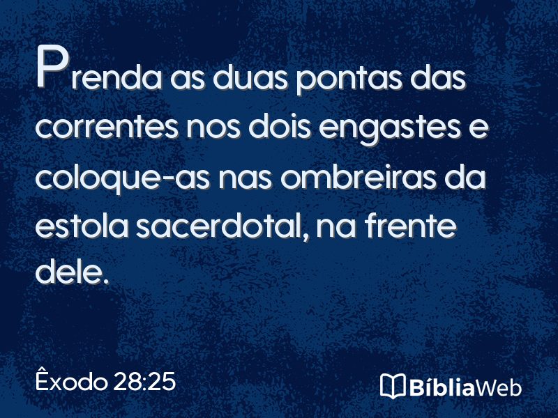 Êxodo 28:25 em imagem para compartilhar