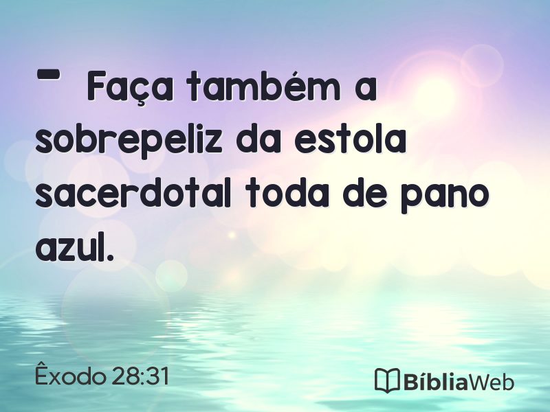 Êxodo 28:31 em imagem para compartilhar