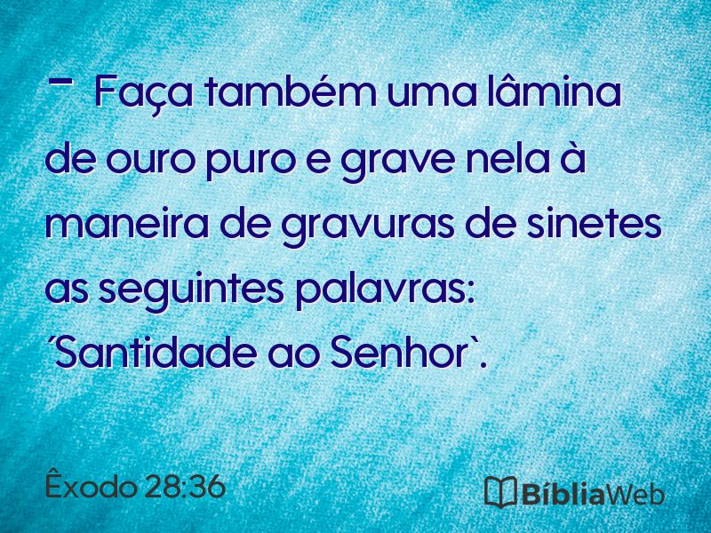 Êxodo 28:36 em imagem para compartilhar
