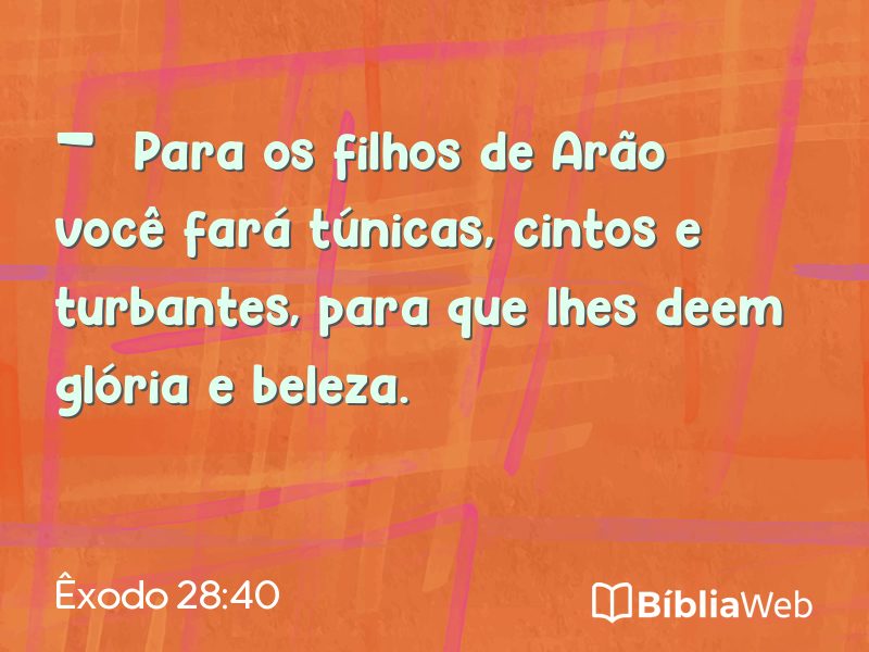 Êxodo 28:40 em imagem para compartilhar