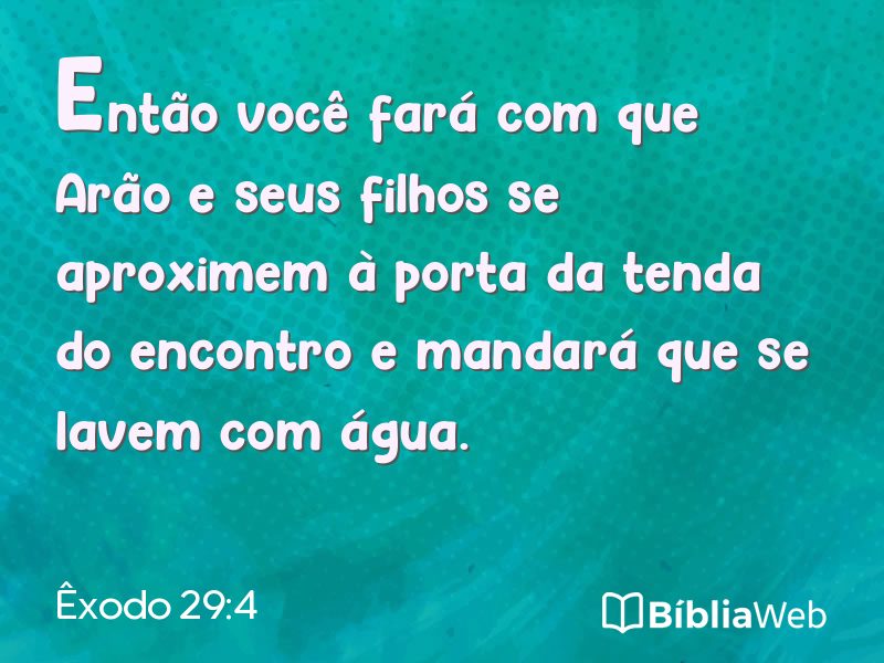 Êxodo 29:4 em imagem para compartilhar
