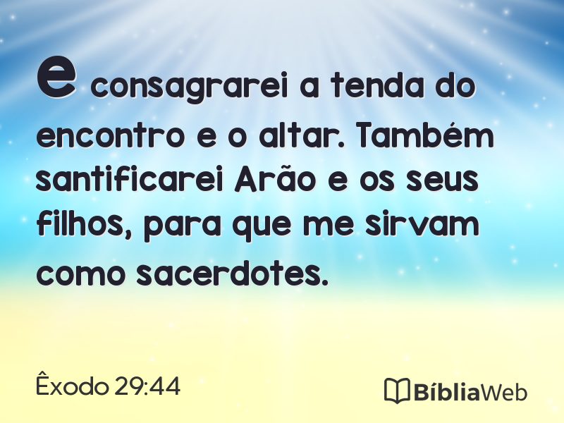 Êxodo 29:44 em imagem para compartilhar