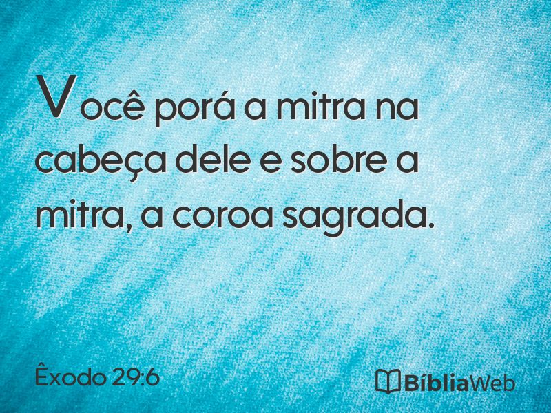 Êxodo 29:6 em imagem para compartilhar