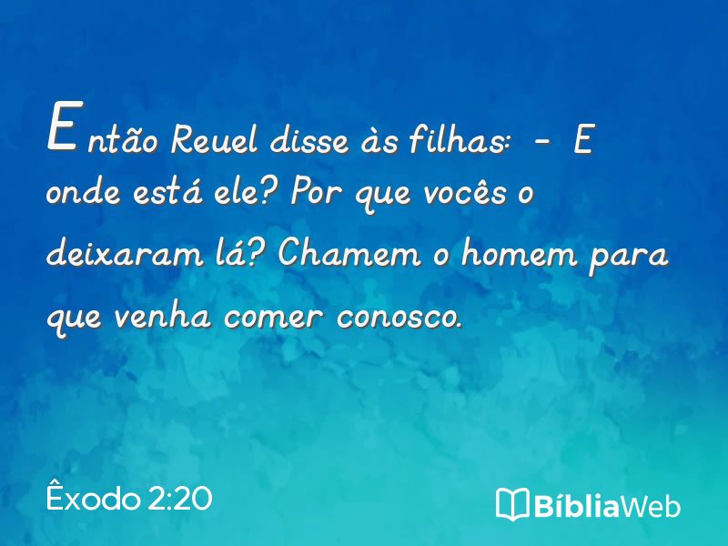 Êxodo 2:20 em imagem para compartilhar