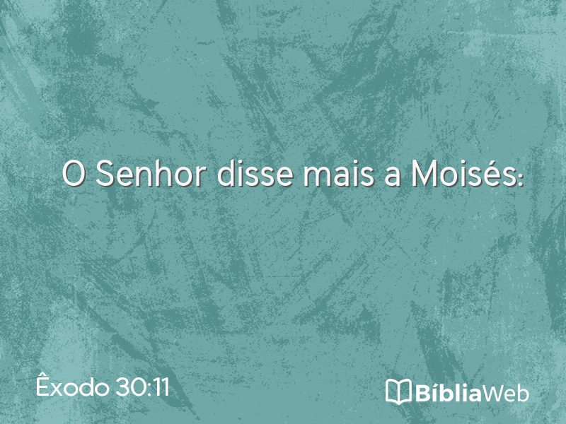 Êxodo 30:11 em imagem para compartilhar
