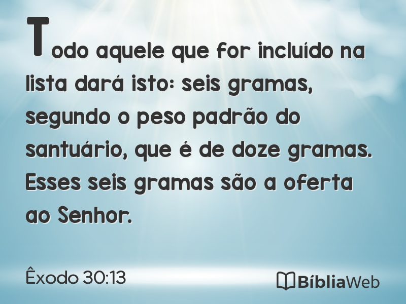 Êxodo 30:13 em imagem para compartilhar