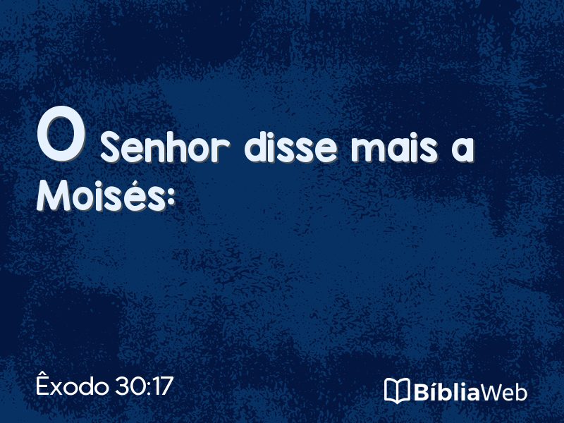 Êxodo 30:17 em imagem para compartilhar