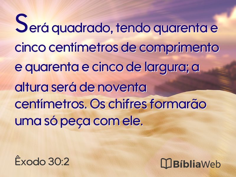 Êxodo 30:2 em imagem para compartilhar