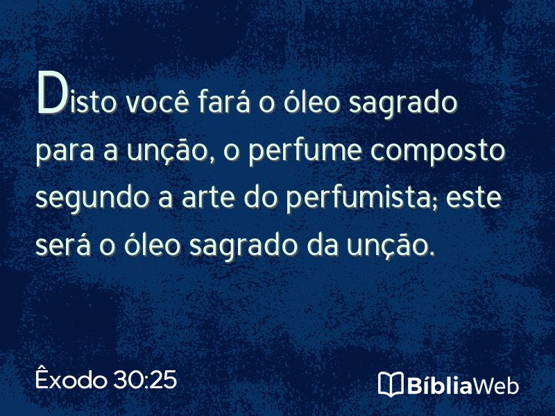 Êxodo 30:25 em imagem para compartilhar