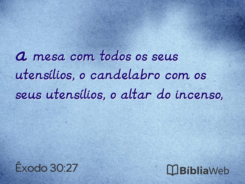 Êxodo 30:27 em imagem para compartilhar