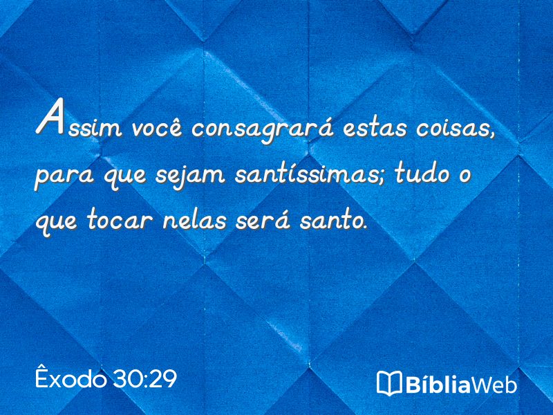 Êxodo 30:29 em imagem para compartilhar