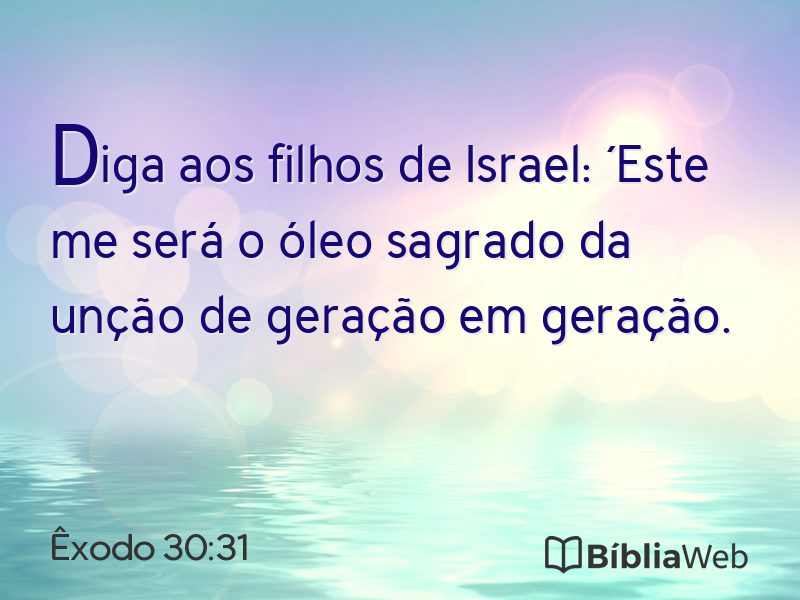 Êxodo 30:31 em imagem para compartilhar