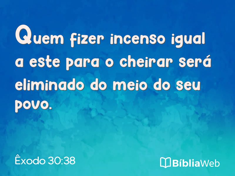 Êxodo 30:38 em imagem para compartilhar