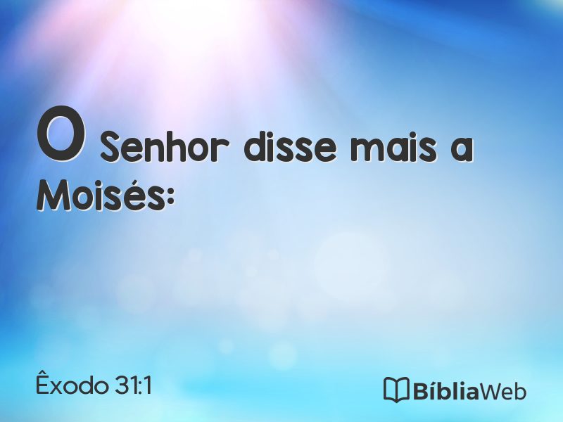 Êxodo 31:1 em imagem para compartilhar