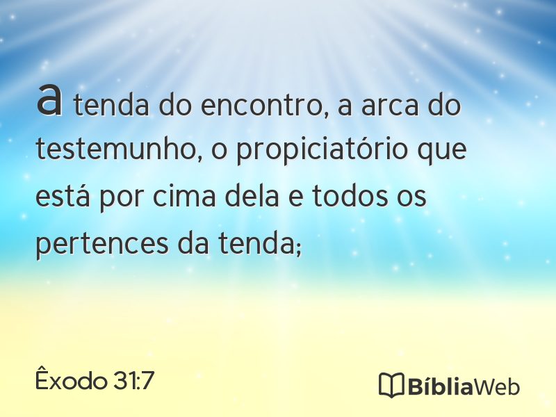 Êxodo 31:7 em imagem para compartilhar