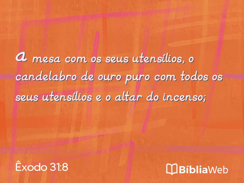 Êxodo 31:8 em imagem para compartilhar