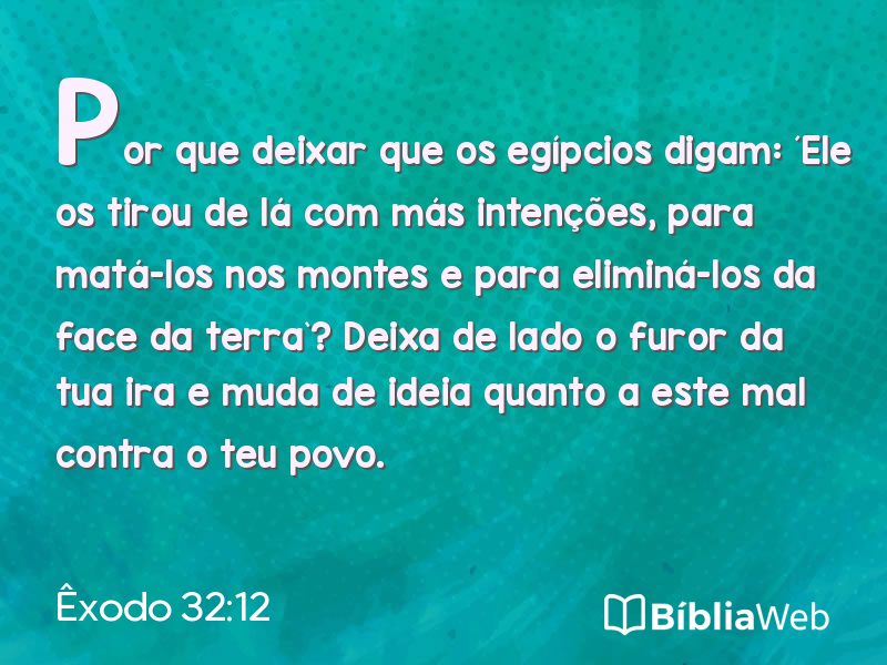 Êxodo 32:12 em imagem para compartilhar