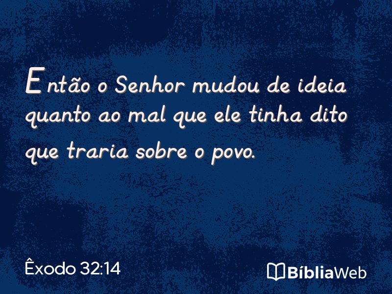 Êxodo 32:14 em imagem para compartilhar