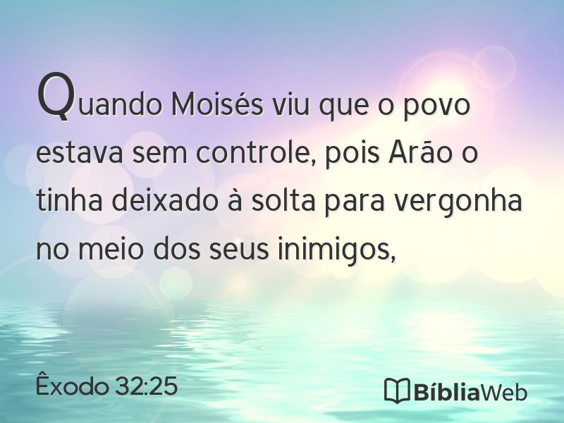 Êxodo 32:25 em imagem para compartilhar