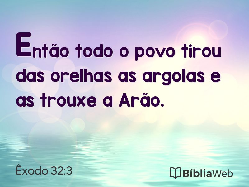 Êxodo 32:3 em imagem para compartilhar