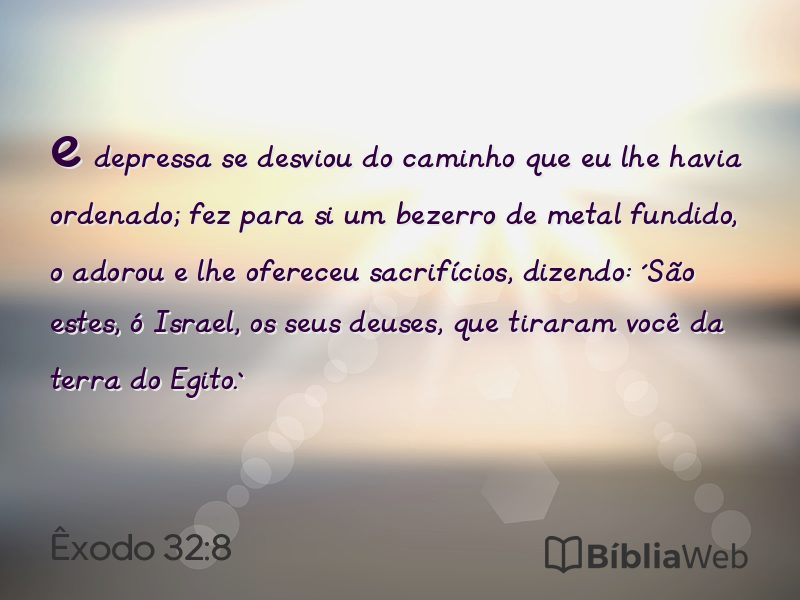 Êxodo 32:8 em imagem para compartilhar