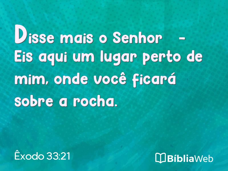 Êxodo 33:21 em imagem para compartilhar