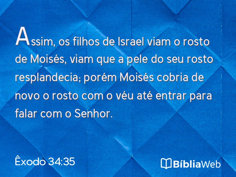 Êxodo 34:35 em imagem para compartilhar