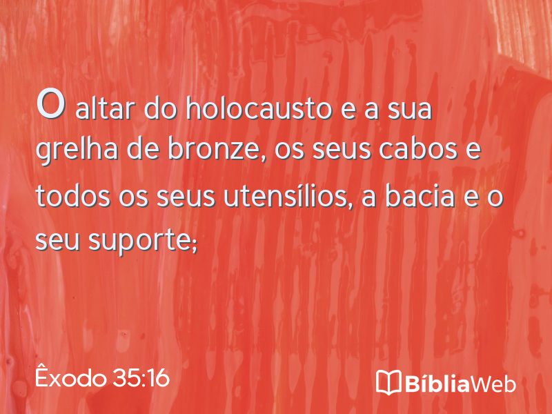 Êxodo 35:16 em imagem para compartilhar