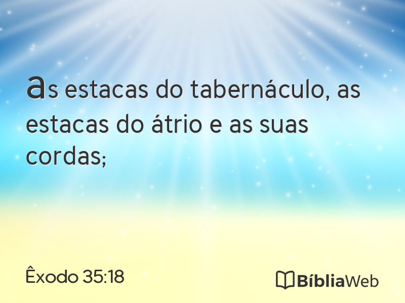Êxodo 35:18 em imagem para compartilhar