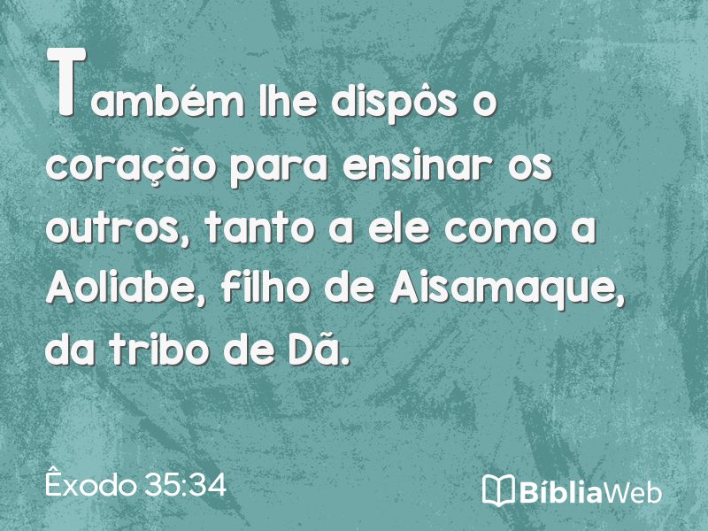 Êxodo 35:34 em imagem para compartilhar
