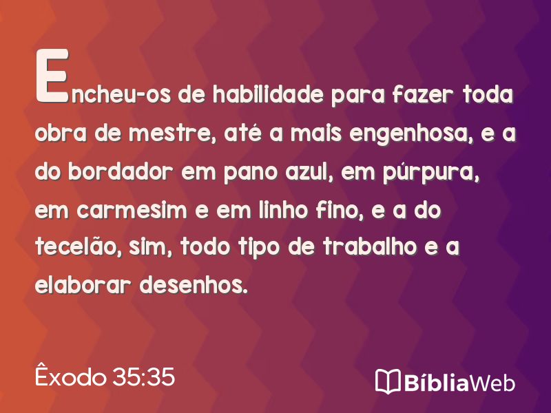 Êxodo 35:35 em imagem para compartilhar