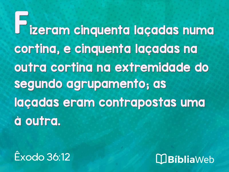 Êxodo 36:12 em imagem para compartilhar