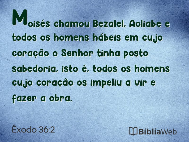 Êxodo 36:2 em imagem para compartilhar