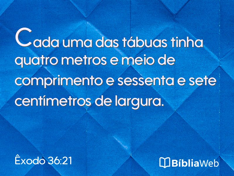 Êxodo 36:21 em imagem para compartilhar