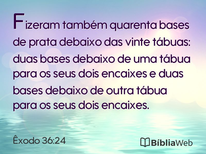 Êxodo 36:24 em imagem para compartilhar