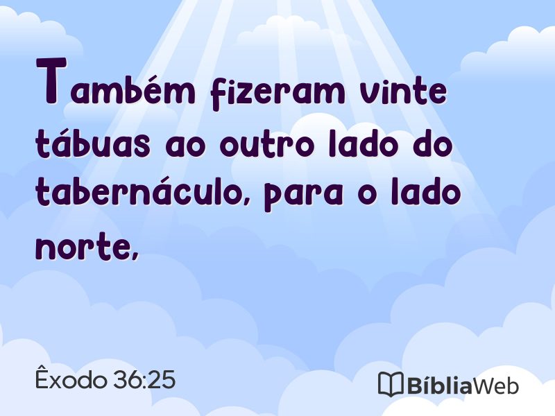 Êxodo 36:25 em imagem para compartilhar