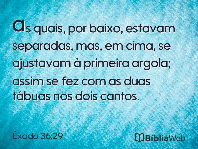 Êxodo 36:29 em imagem para compartilhar