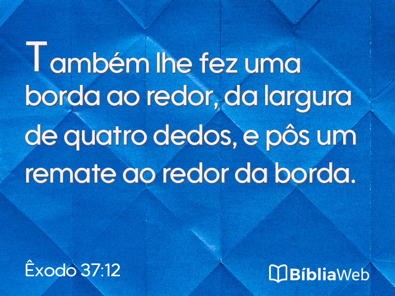 Êxodo 37:12 em imagem para compartilhar