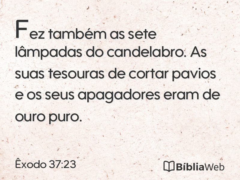 Êxodo 37:23 em imagem para compartilhar