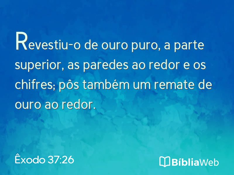 Êxodo 37:26 em imagem para compartilhar
