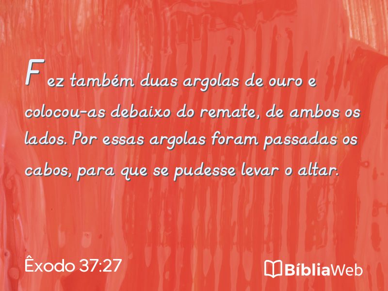 Êxodo 37:27 em imagem para compartilhar