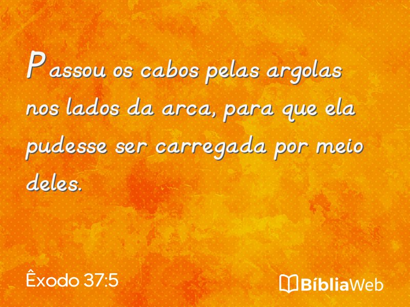 Êxodo 37:5 em imagem para compartilhar