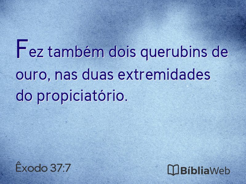 Êxodo 37:7 em imagem para compartilhar