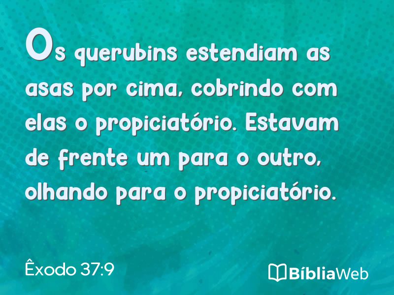 Êxodo 37:9 em imagem para compartilhar