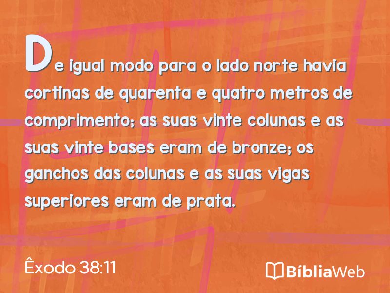 Êxodo 38:11 em imagem para compartilhar