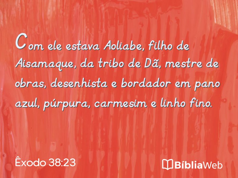 Êxodo 38:23 em imagem para compartilhar